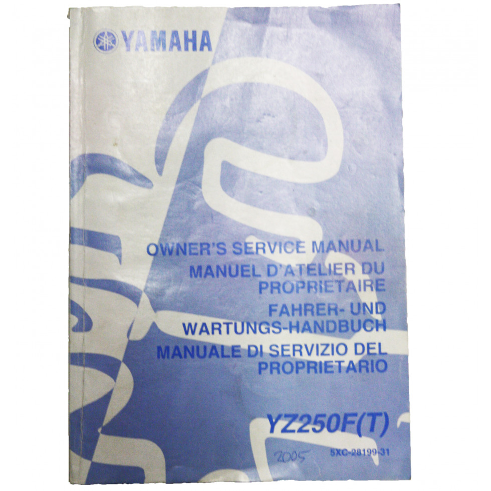 Yamaha YZF250 2005 Bedienungsanleitung deutsch / englisch / italienisch / französisch / gebraucht