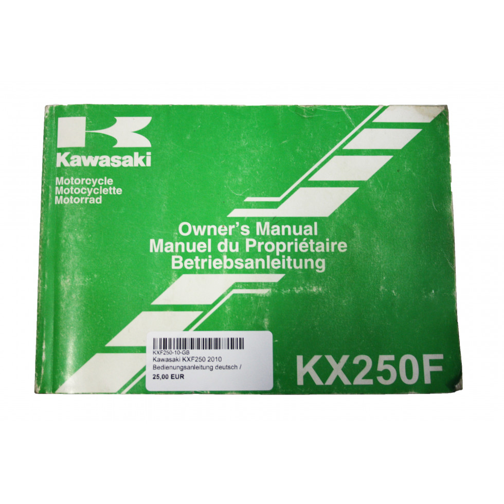 Kawasaki KXF250 2010 Bedienungsanleitung deutsch / englisch / französisch / gebraucht